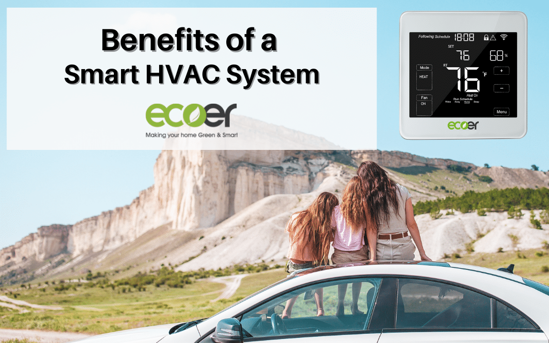 Benefits of a Smart HVAC System