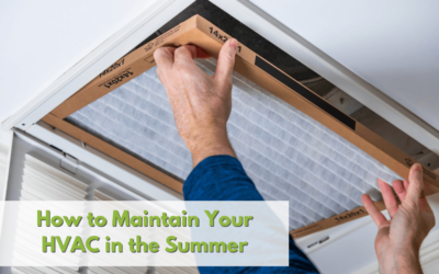 How to Maintain Your HVAC in the Summer