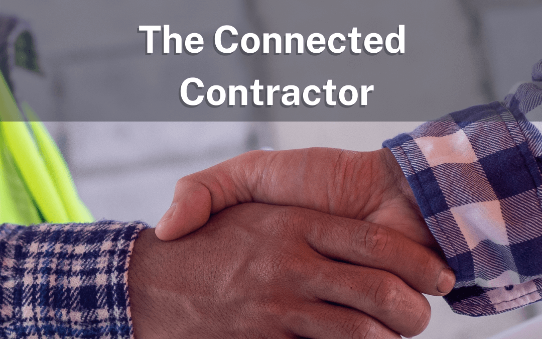 The Connected Contractor