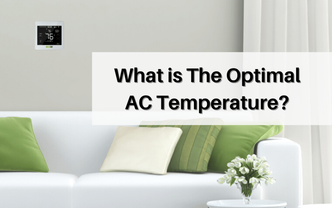 What is the Best AC Temperature?